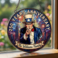 Custom 250th Uncle Sam Patriotic USA Stained Glass Suncatcher - Personalized Fourth of July United States Independence Day Decor